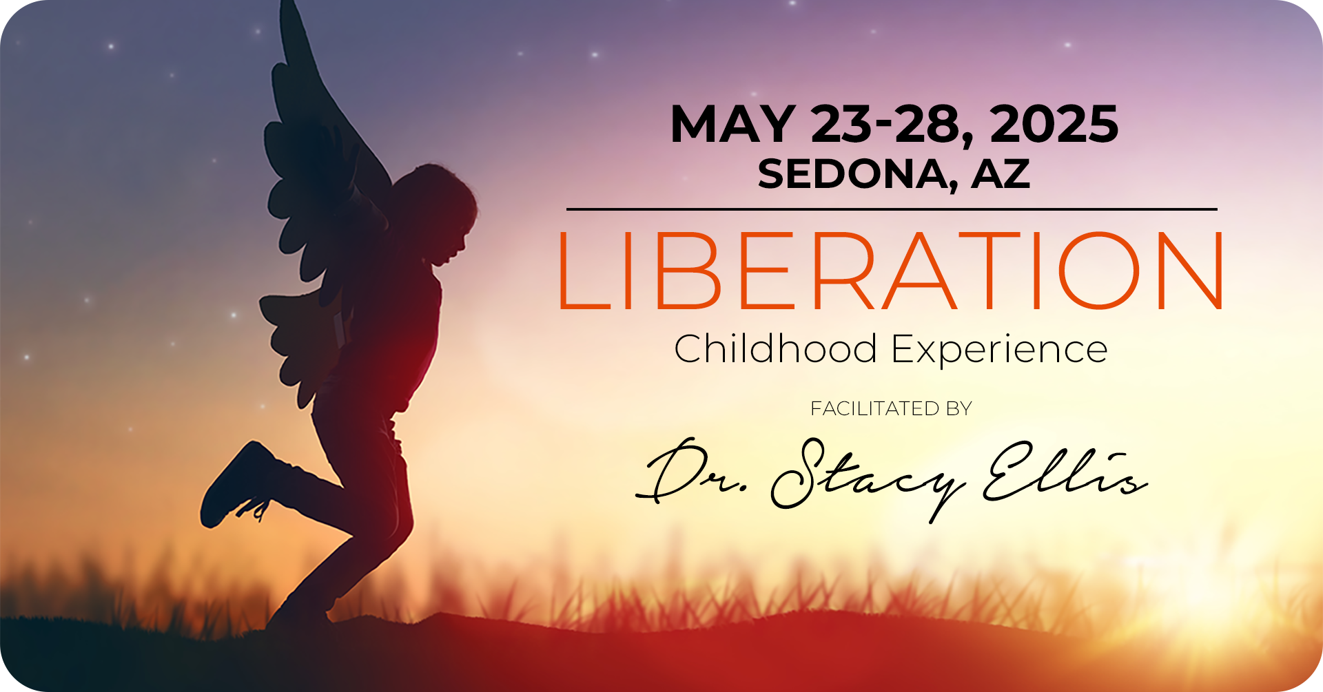 Liberation: Childhood Experience - Sedona, AZ 2025