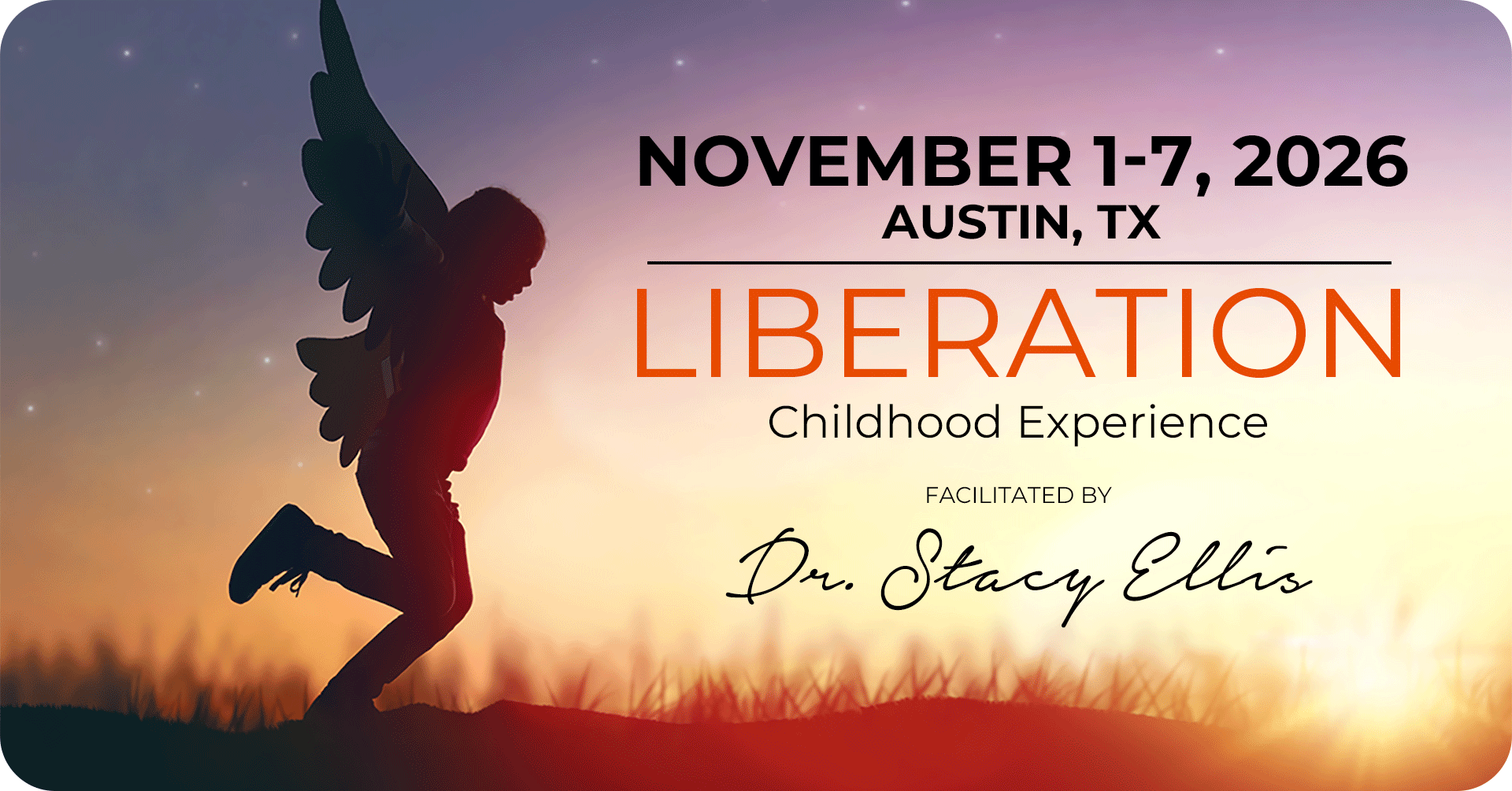 Liberation: Childhood Experience - November 1-7, 2026 - Austin, TX