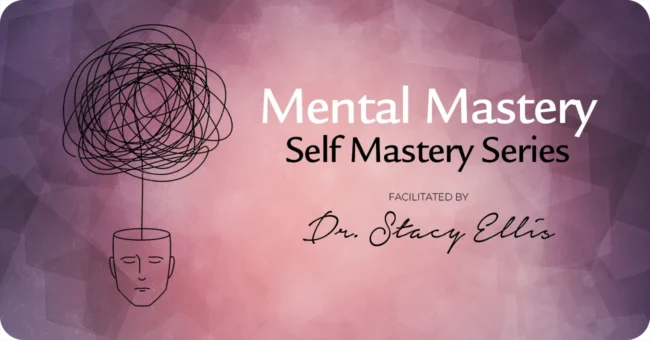Self-Mastery-Series-Mental-Mastery Self Mastery Series - Mental Mastery