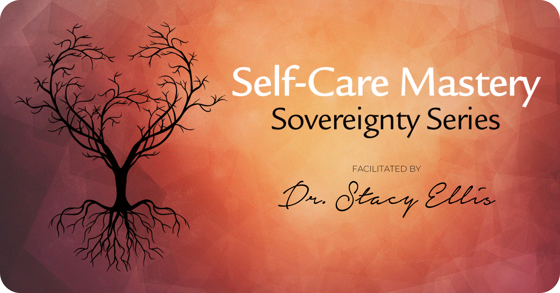 Soverenty Series - Self-care mastery